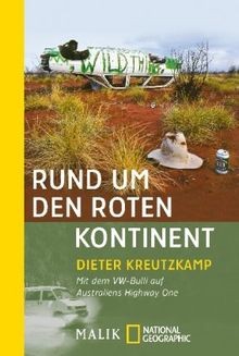 Rund um den roten Kontinent: Mit dem VW-Bulli auf Austra... | Buch | Zustand gut