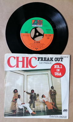CHIC Freak Out (The Freak) 7'' 45T Know-how ATLANTIC ATL 11209 GEMA Centerer