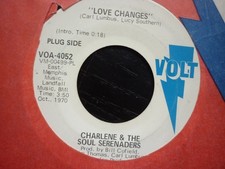 charlene & soul serenaders love changes wdj volt usa orig  soul 45