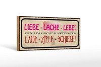 Holzschild Spruch 27X10 Cm Liebe Lache Lebe Schild