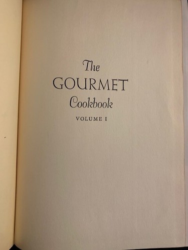 "The Gourmet Cookbook" Volumes I + II by Gourmet Magazine -Hardcover -c. 1957-59 - Imagen 7 de 23