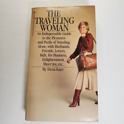 The Traveling Woman by Dena Kaye 1981 Paperback Bantum Books
