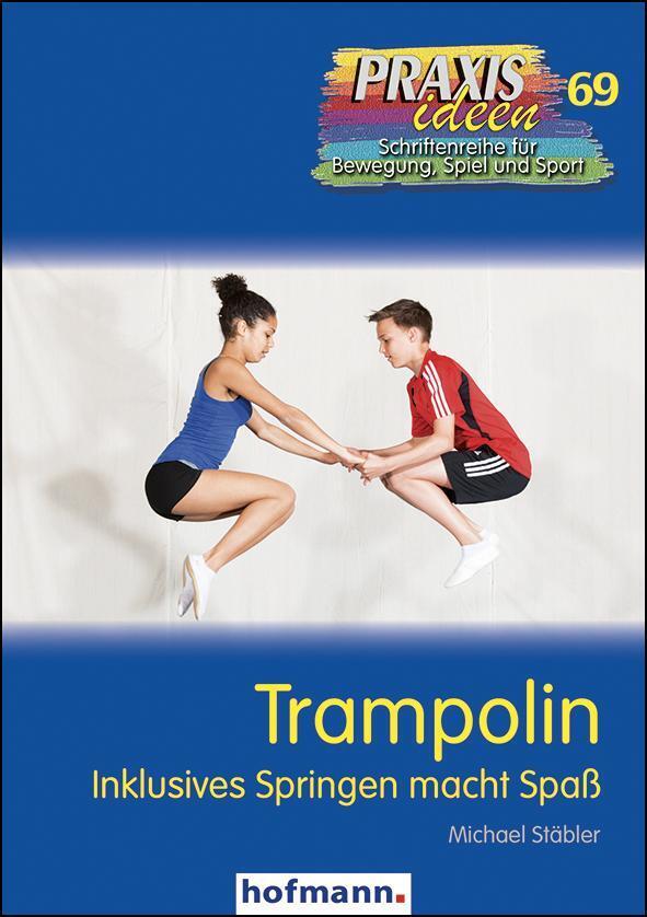Thumbnail - Trampolin Inklusives Springen Macht Spaß Michael Stäbler Taschenbuch