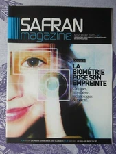 11/2007 SAFRAN MAGAZINE N°2 BIOMETRICS SECURITY CFM56 ARIANE 5 FELINE BOEING 787