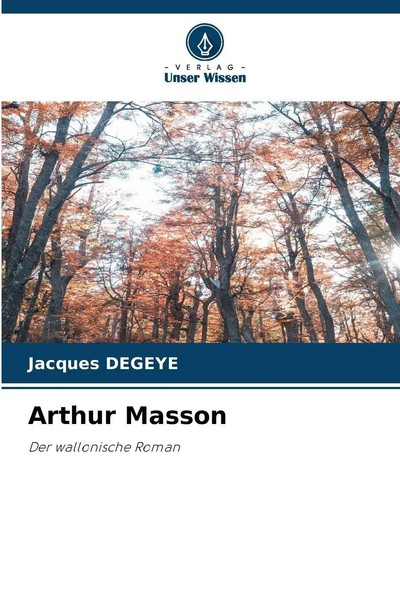 Jacques Degeye | Arthur Masson | Taschenbuch | Deutsch (2026) | 180 S.-image