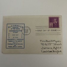 1940 Cyrus McCormick FDC Lexington VA Famous Americans Cachet Agriculture