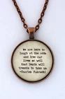 LAUGH AT THE ODDS Charles Bukowski Literary Book Quote Pendant Necklace Jewelry