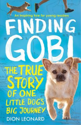 Dion Leonard Finding Gobi (Younger Readers edition) (Tascabile)