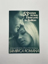 Sambuca Romana 53 Ways to Say I Love You in Italian [...] Pamphlet