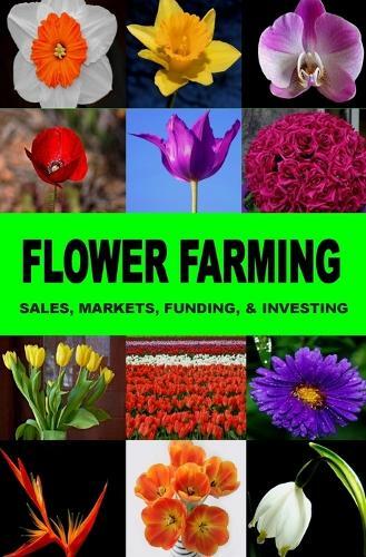 Francis Okumu Flower Farming (Paperback)