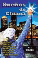 Maximo Torres | Suenos De Cloaca | Taschenbuch | Spanisch (2013) | Palibrio