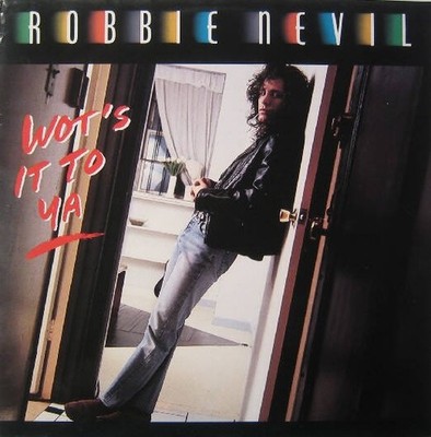 Robbie Nevil - Wot's It To Ya (VINYL)