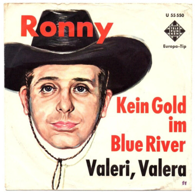 Ronny - Kein Gold im Blue River / Valeri, Valera / Single von 1964