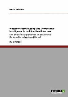 Wettbewerbsmarketing und Competitive Intelligence i... | Buch | Zustand sehr gut