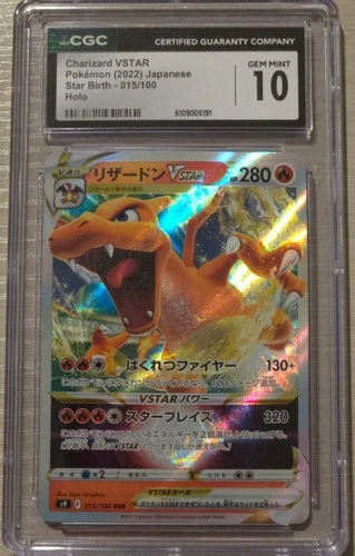 Charizard VSTAR 015/100 Star Birth 2022 Japanese CGC 10 Gem Mint Pokemon