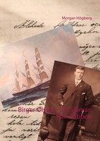 Morgan HöGberg | Birger Olsson - En SjöMan FråN SöBben | Buch | Schwedisch
