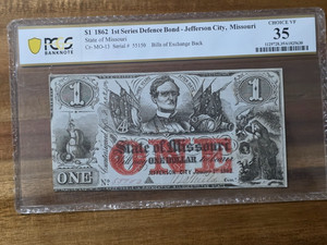 $1 1862 1st Series Defence Bond grade 30 Choice VF Jefferson City Missouri