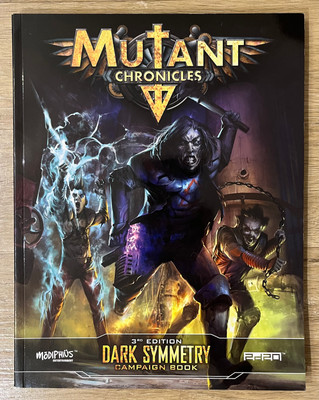 Mutant Chronicles RPG 3rd edition by Modiphius Dark Symetry Campaign Book