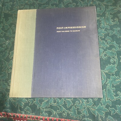 Post-Impressionism From Van Gogh To Gauguin By John Rewald MoMA Hard Cover