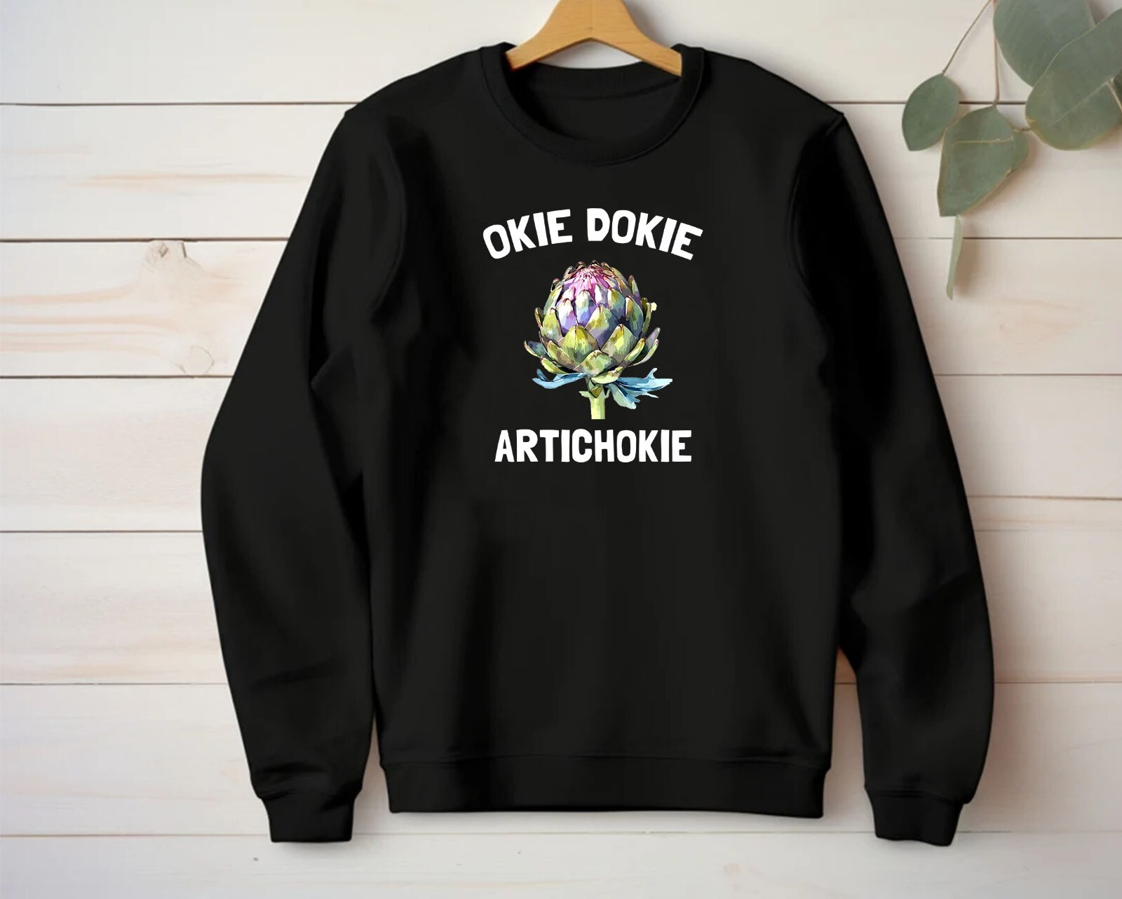 Okie Dokie Artichokie T-Shirt Cool Men Women Unisex Shirt Hoodie Baseball 4145 image 6