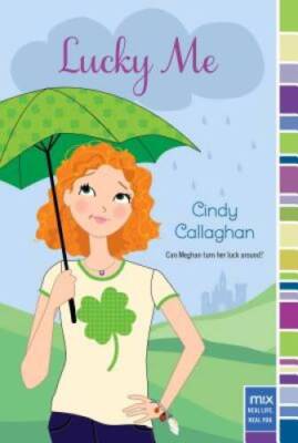 Lucky Me (mix) - Paperback By Callaghan, Cindy - GOOD