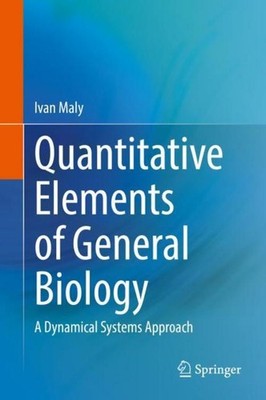 Quantitative Elements of General Biology Ivan Maly