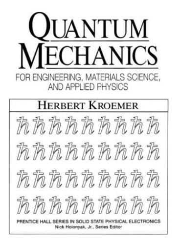 Quantum Mechanics : For Engineering, Materials Science, and 