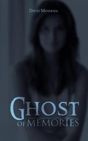 Ghost Of Memories David Mendoza Taschenbuch Kartoniert / Broschiert Englisch