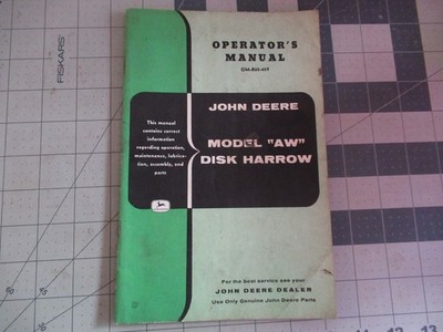 John Deere Model ''AW'' Disk Harrow Operator's Manual OM-B62-659