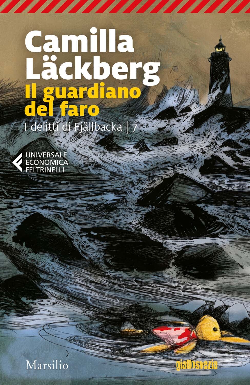 Libri Camilla Läckberg - Il Guardiano Del Faro. I Delitti Di Fj?Llbacka. Vol. 7
