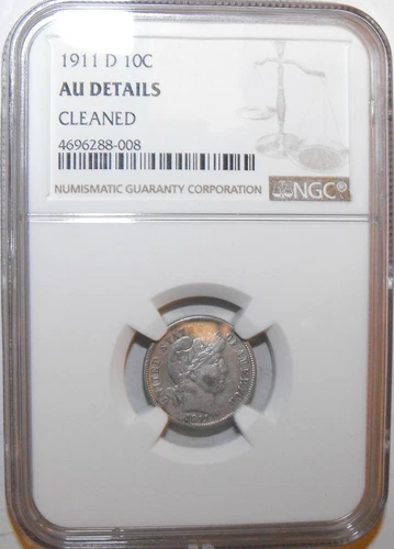1911-D Barber Dime, NGC AU Details, Cleaned