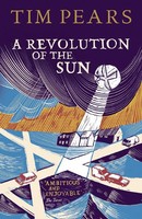 Tim Pears | A Revolution Of The Sun | Taschenbuch | Englisch (2011)