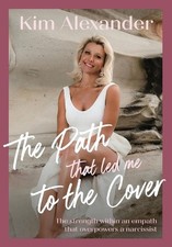 The Path that led me To The Cover: The Strength Within An Empath That Over Power
