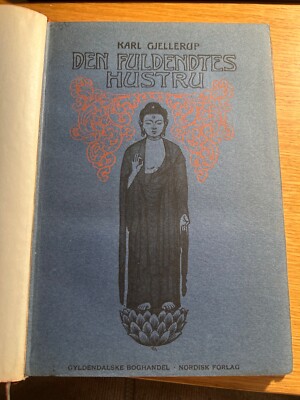 Den fuldendtes hustru (la esposa del perfecto) Karl Gjellerup 1907