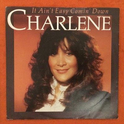 Charlene- It Ain t Easy Comin  Down- Nunca He Ido A Mi- Motown Records  7  1976