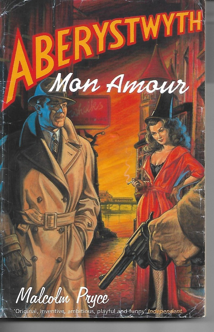 Aberystwyth Mon Amour by Malcolm Pryce P/B