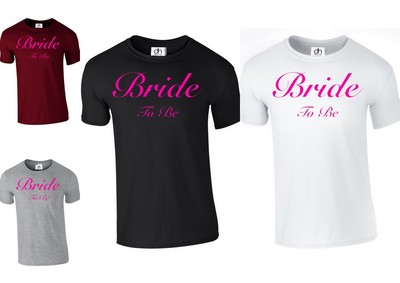 T-SHIRT Hochzeit Gefallen bedruckt Geschenk Hüftschuh Henne Party (BRAUT ZU SEIN, T-SHIRT)