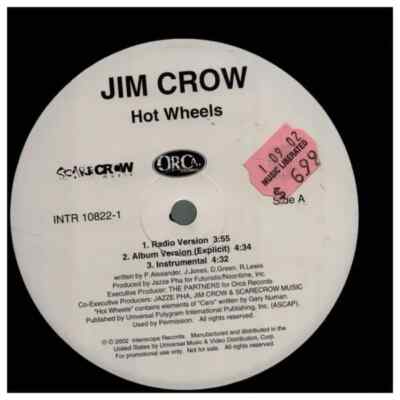Jim Crow Hot Wheels Vinyl Single 12inch NEAR MINT Interscope
