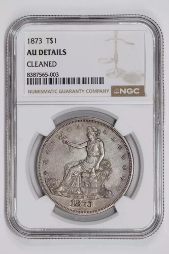 1873 TRADE DOLLAR NGC AU DETAILS