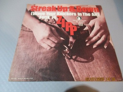 (62) 7'' Single Vinyl - Zipp*   Streak Up And Down (Wave Your Knickers In The Air