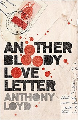 Another Bloody Love Letter by Loyd, Anthony Paperback Book The Fast Free