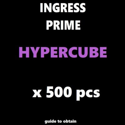 Guide for INGRESS PRIME: Hypercube - 500 pcs