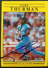 1991 Fleer SIGNED: Gary Thurman, ROYALS #573