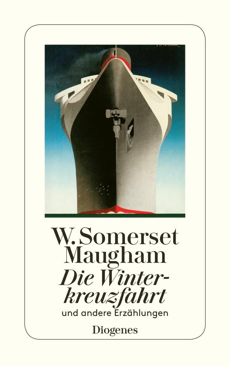Die Winterkreuzfahrt W. Somerset Maugham