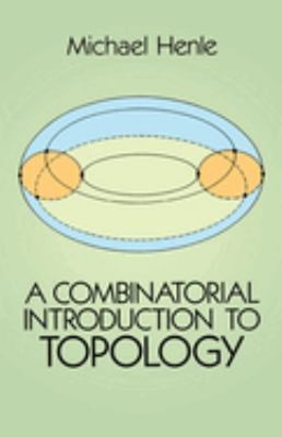 A Combinatorial Introduction to Topology Paperback Michael Henle