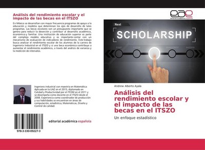 Análisis del rendimiento escolar y el impacto de las becas en el ITSZO Andrew Al