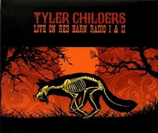 Tyler Childers - Live On Red Barn Radio I II - CD