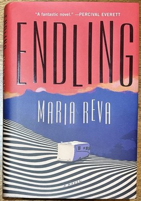 * SIGNED * ENDLING: A NOVEL - Maria Reva First Edition First Printing 2025