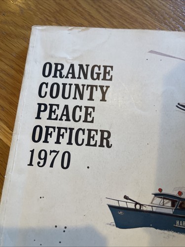 Orange County Peace Officer L.A. 1970 45th Annual Police Sheriff Yearbook - Picture 2 of 23