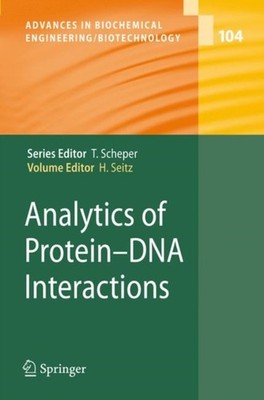 Seitz - Analytics of Protein-DNA Interactions - New hardback or cased  - X555z